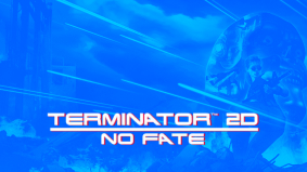 Terminator 2D: NO FATE